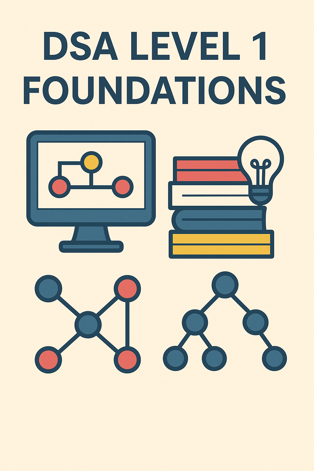 DSA Level 1 – Foundations